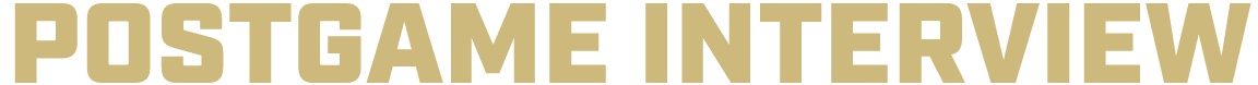 POSTGAME INTERVIEW