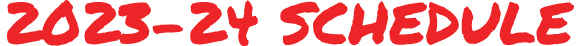2023 24 schedule