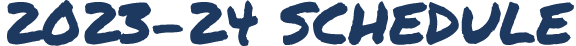 2023 24 schedule