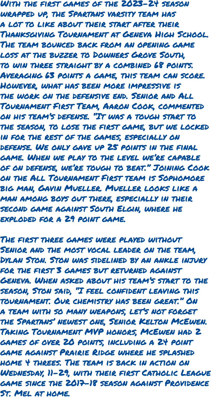 With the first games of the 2023 24 season wrapped up, the Spartans varsity team has a lot to like about their start ...