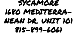 Sycamore 1680 Mediterranean Dr. Unit 101 815 899 6061