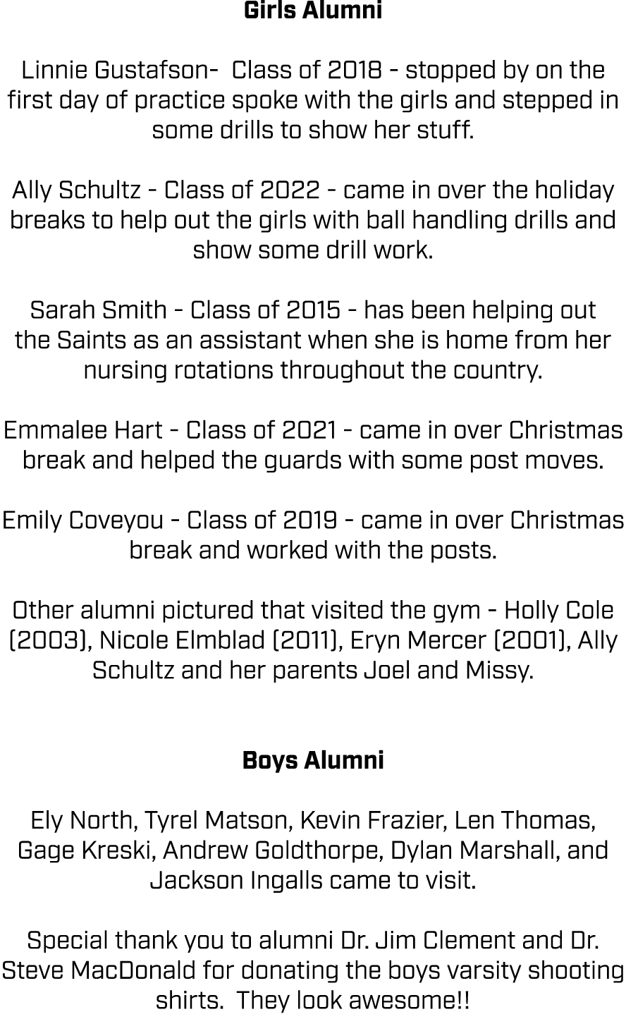 Girls Alumni Linnie Gustafson Class of 2018 stopped by on the first day of practice spoke with the girls and stepped ...