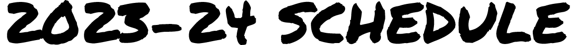 2023 24 schedule