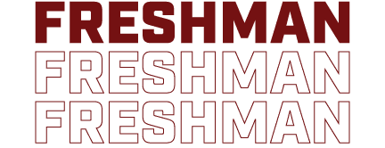 FRESHMAN FRESHMAN FRESHMAN