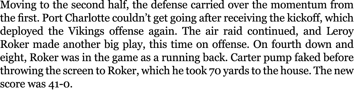Moving to the second half, the defense carried over the momentum from the first. Port Charlotte couldn’t get going af...