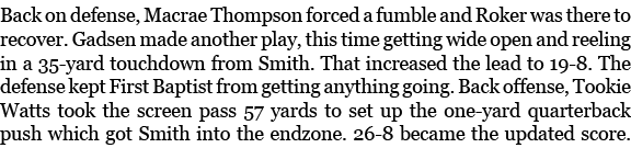 Back on defense, Macrae Thompson forced a fumble and Roker was there to recover. Gadsen made another play, this time ...