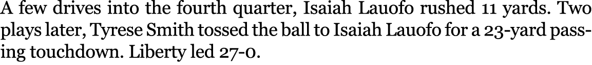 A few drives into the fourth quarter, Isaiah Lauofo rushed 11 yards. Two plays later, Tyrese Smith tossed the ball to...