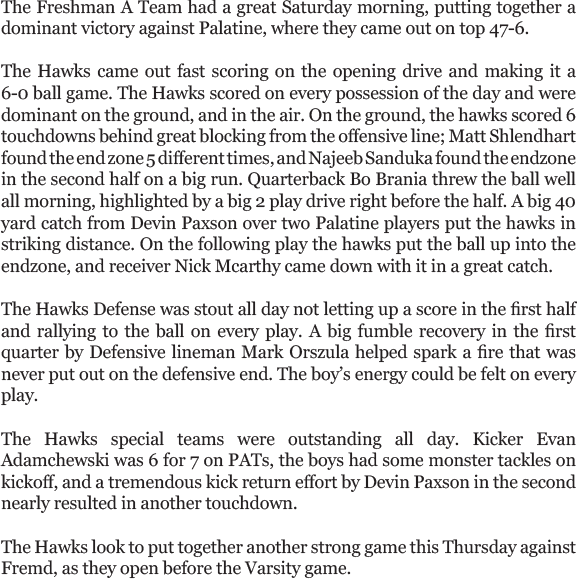 The Freshman A Team had a great Saturday morning, putting together a dominant victory against Palatine, where they ca...