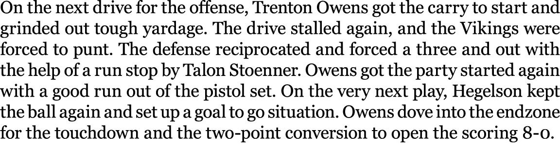 On the next drive for the offense, Trenton Owens got the carry to start and grinded out tough yardage. The drive stal...
