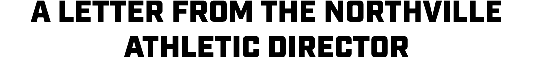 a letter from the northville athletic director