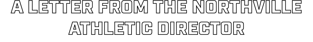 a letter from the northville athletic director