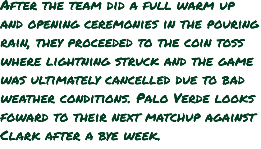 After the team did a full warm up and opening ceremonies in the pouring rain, they proceeded to the coin toss where l...