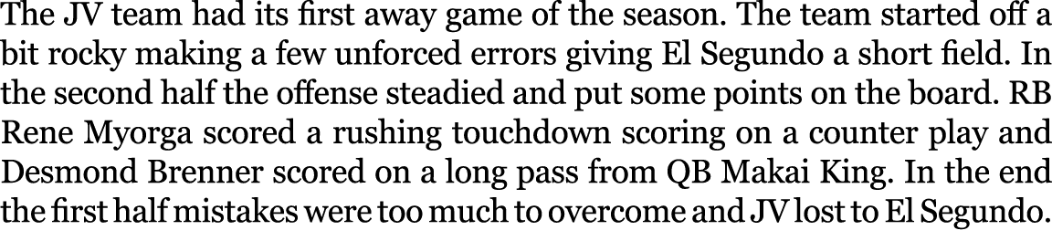 The JV team had its first away game of the season. The team started off a bit rocky making a few unforced errors givi...