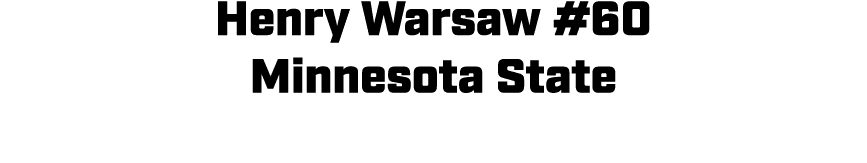 Henry Warsaw #60 Minnesota State