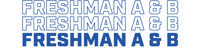 freshman A & B freshman A & B freshman A & B