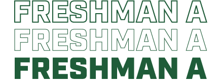 FRESHMAN A Freshman A FRESHMAN A