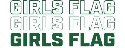 GIRLS FLAG GIRLS FLAG GIRLS FLAG