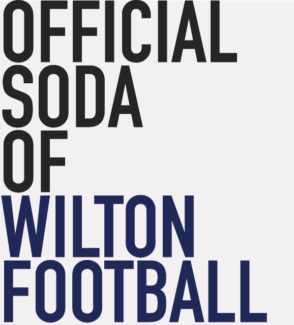 OFFICIAL SODA OF WILTON FOOTBALL