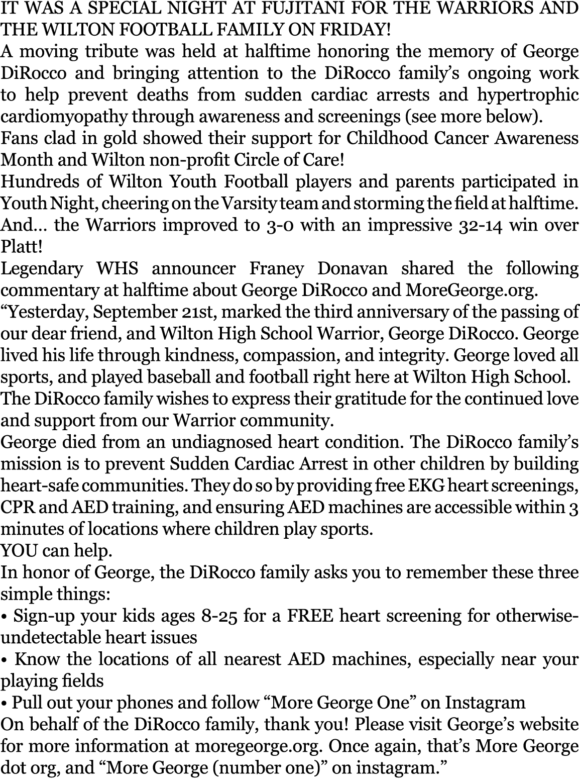 IT WAS A SPECIAL NIGHT AT FUJITANI FOR THE WARRIORS AND THE WILTON FOOTBALL FAMILY ON FRIDAY! A moving tribute was he...