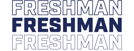 FRESHMAn FRESHMAN Freshman
