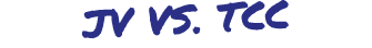 JV VS. TCC