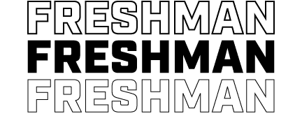 FRESHMAN FRESHMAN FRESHMAN