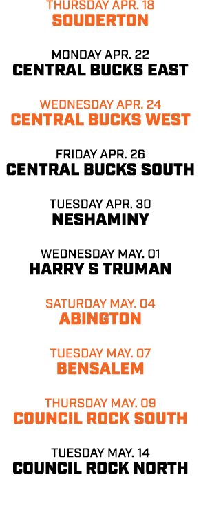 thursday apr. 18 souderton monday apr. 22 central bucks east wednesday apr. 24 central bucks west friday apr. 26 cent...