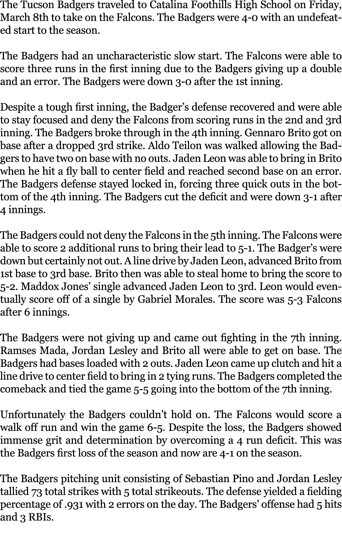 The Tucson Badgers traveled to Catalina Foothills High School on Friday, March 8th to take on the Falcons. The Badger...