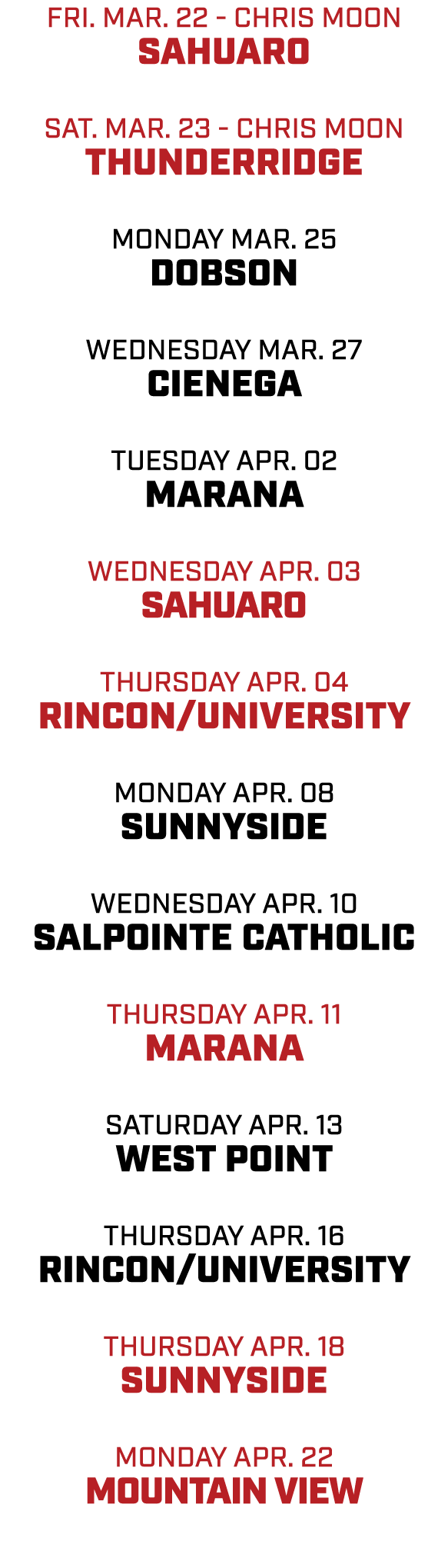 FRI. mar. 22 - CHRIS MOON sahuaro SAT. mar. 23 - CHRIS MOON Thunderridge monday mar. 25 Dobson Wednesday mar. 27 cien...