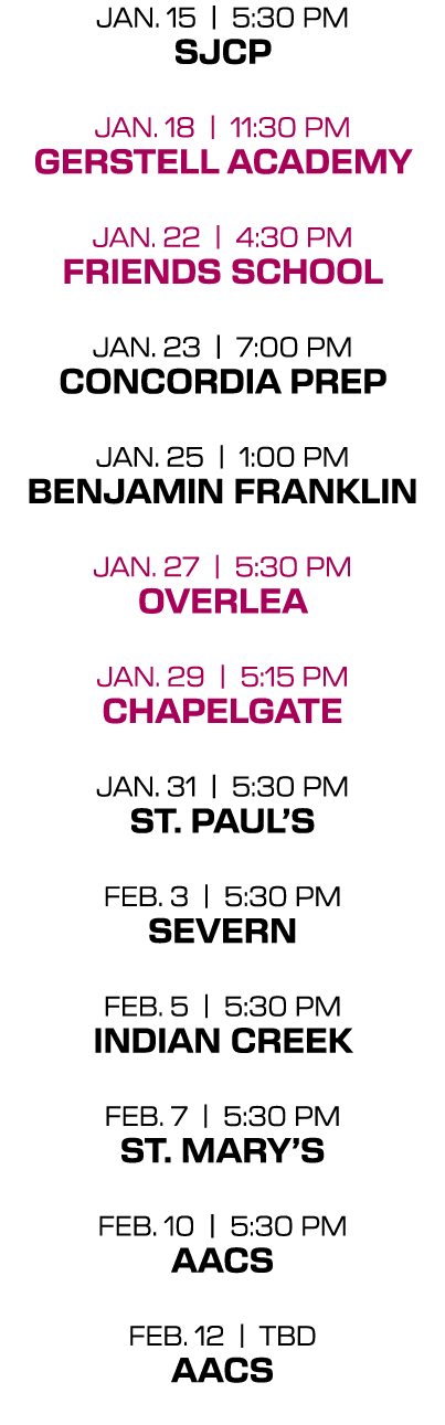 jan. 15 | 5:30 PM sjcp jan. 18 | 11:30 PM gerstell academy jan. 22 | 4:30 PM friends school jan. 23 | 7:00 PM Concord...