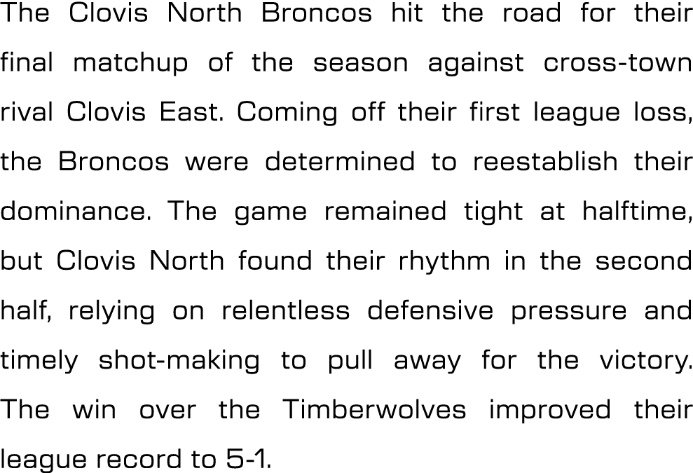 The Clovis North Broncos hit the road for their final matchup of the season against cross town rival Clovis East. Com...