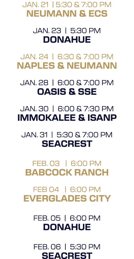 jan. 21 | 5:30 & 7:00 PM Neumann & ECS jan. 23 | 5:30 PM Donahue jan. 24 | 6:30 & 7:00 PM naples & neumann Jan. 28 | ...