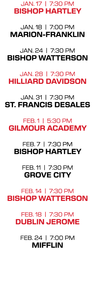 jan. 17 | 7:30 PM bishop hartley jan. 18 | 7:00 PM marion franklin jan. 24 | 7:30 PM bishop watterson jan. 28 | 7:30 ...