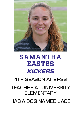 4TH SEASON AT BHSS TEACHER AT UNIVERSITY ELEMENTARY HAS A DOG NAMED JACE,KICKERS,SAMANTHA EASTE