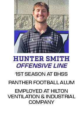 1ST SEASON AT BHSS PANTHER FOOTBALL ALUM EMPLOYED AT HILTON VENTILATION & INDUSTRIAL COMPANY,OFFENSIVE LINE,HUNTER SMIT