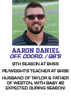 9TH SEASON AT BHSS PE/WEIGHTS TEACHER AT BHSS HUSBAND OF TAYLOR & FATHER OF WESTON, WITH BABY #2 EXPECTED DURING SEAS...