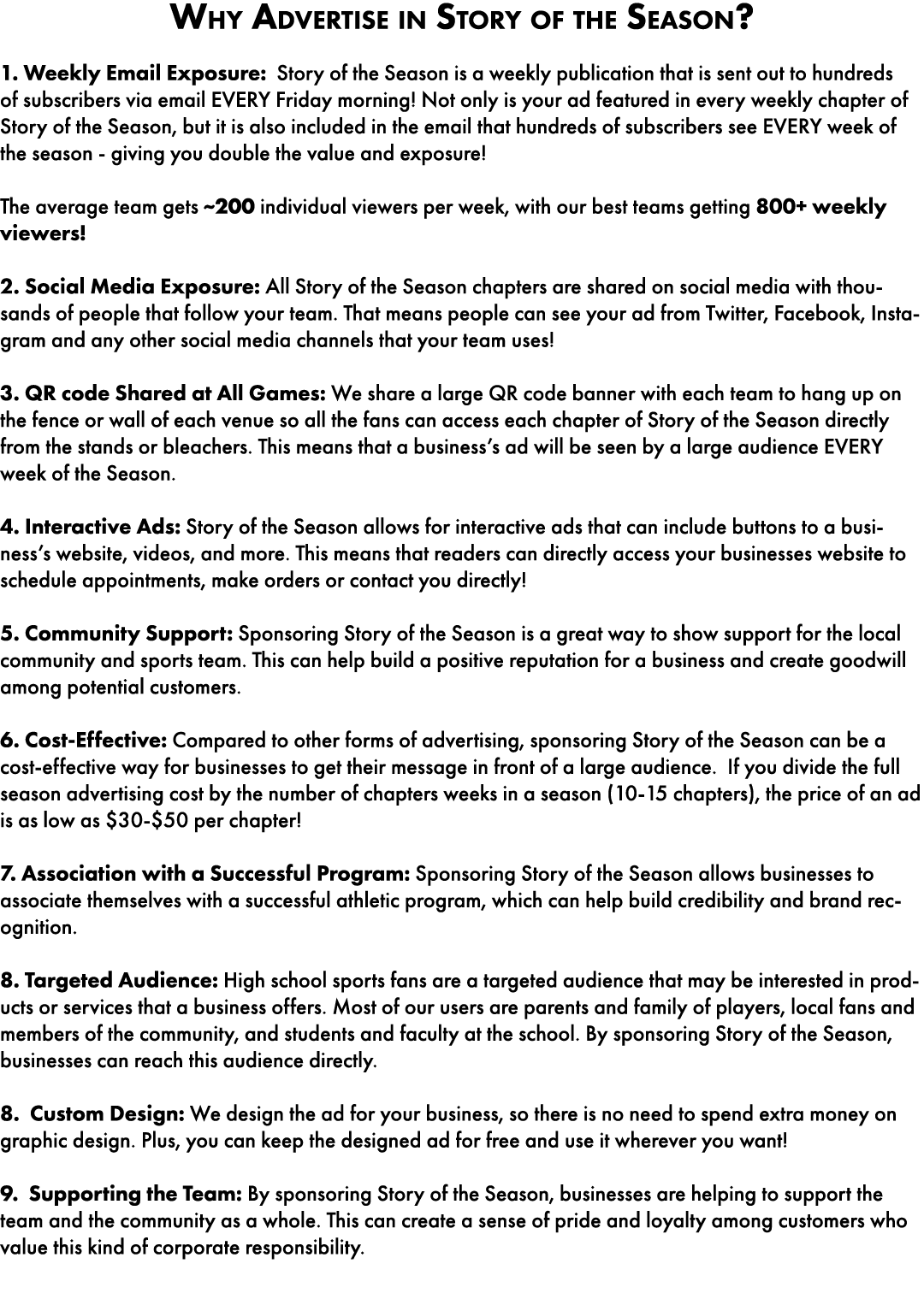 Why Advertise in Story of the Season? 1. Weekly Email Exposure: Story of the Season is a weekly publication that is s...
