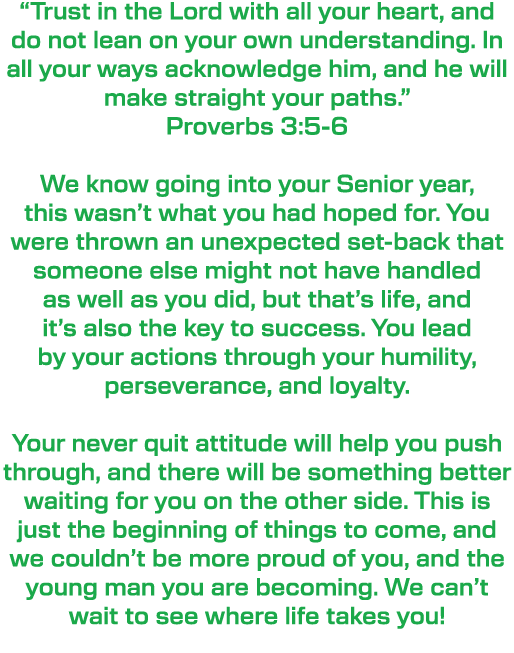“Trust in the Lord with all your heart, and do not lean on your own understanding. In all your ways acknowledge him, ...
