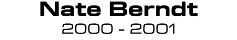 Nate Berndt 2000 2001 