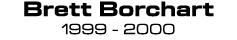 Brett Borchart 1999 2000 