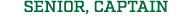 Senior, captain