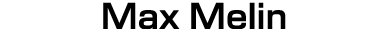 Max Melin
