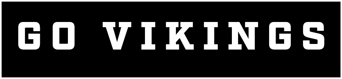 GO VIKINGS