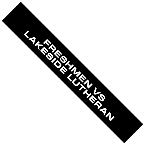 FRESHMEN VS LAKESIDE LUTHERAN