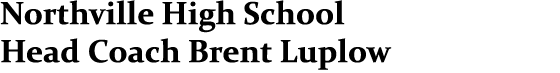 Northville High School Head Coach Brent Luplow