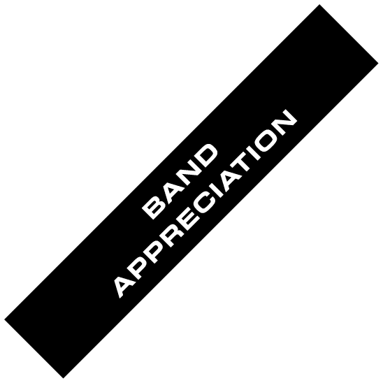 BAND APPRECIATION