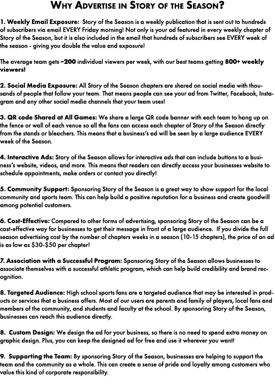 Why Advertise in Story of the Season? 1. Weekly Email Exposure: Story of the Season is a weekly publication that is s...