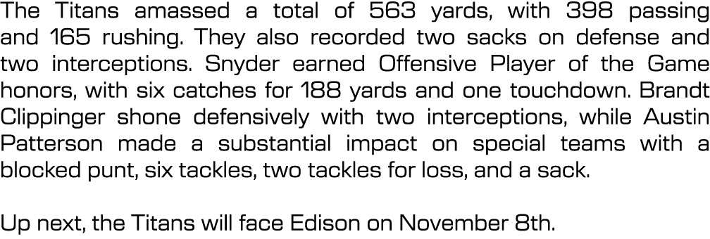 The Titans amassed a total of 563 yards, with 398 passing and 165 rushing. They also recorded two sacks on defense an...