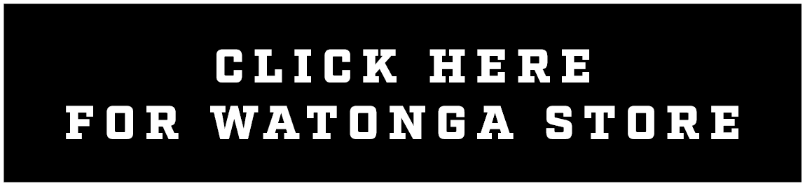 CLICK HERE FOR WATONGA STORE