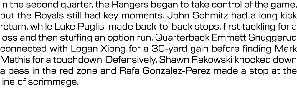 In the second quarter, the Rangers began to take control of the game, but the Royals still had key moments. John Schm...